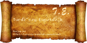 Turóczy Euszták névjegykártya